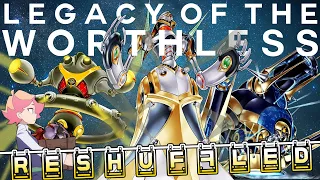 Legacy of the Worthless - Ally of Justice: RESHUFFLED