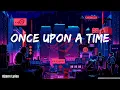 Download Lagu Max Oazo (Lyrics) Once Upon a Time