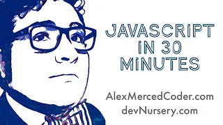 Javascript in 30 Minutes Part 2 Arrays Objects Sets Maps Classes