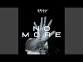 No More