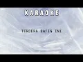 Download Lagu Sesal - Aina Abdul (original karaoke)