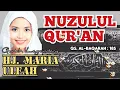 Download Lagu Syahdu 🎶 | Ayat Nuzulul Qur'an 2022 | Tilawah Alquran Merdu Hj. Maria Ulfah Qoriah Internasional