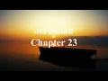 The Book of Jeremiah Chapter 23 - New King James Version NKJV
