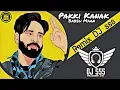 Download Lagu Pakki Kanak Remix DJ sss | Babbu Maan | New punjabi songs 2020 | Modern Punjab