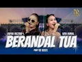 Download Lagu BERANDAL TUA - NOVIA ROZMA feat UMI NURUL X NR MUSIC MP3