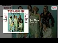Download Lagu Teach In - I'm Alone (Remastered)