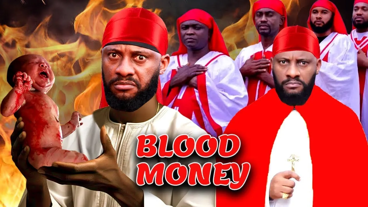 Blood Money - Yul Edochie, S - S — Nollywood (2025)