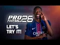 Let's Check Out PES 13 but It's 25/26 Season - ProFootball 26