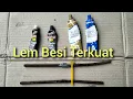 Download Lagu Perbandingan Beberapa Lem Besi