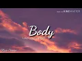 Body - Loud Luxury, Brando ( Lyrics )