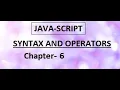 JavaScript Syntax and Operators CHAPTER 6 UTILIZING JAVASCRIPT EXCEPTIONAL HANDELING