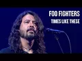 Download Lagu Foo Fighters - Times Like These (Live at Glastonbury Festival 2017)