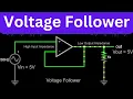 Voltage Follower Explained Buffer Amplifier for Electrical Isolation Operational Amplifier