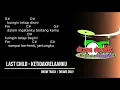 Download Lagu Last Child - Ketidakrelaanku (drums only) [chord gitar \u0026 lirik]