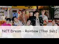 Download Lagu NCT Dream - Rainbow (책갈피) [Thai Sub] #โฮวี่ซับ