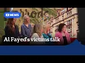 Download Lagu Vrouwen vertellen de BBC over het misbruik van Mohamed Al Fayed | ABC NEWS