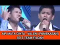 Download Lagu MATA AIR CINTA - VALEN ( PAMEKASAN) SO 3 TEAM FILDAN -TOP 22 GROUP 4 SHOW DANGDUT ACADEMY 7 