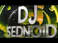 Download Lagu Space Rave Heavy Trance (Big Boss Drum and Bass Dubstep) - DJ Sednoid 