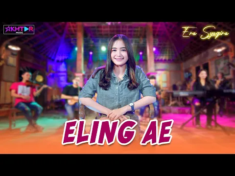 Download MP3 Era Syaqira - ELING AE   //   SKA Ambyar