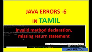 java - invalid method declaration missing return statement error in tamil core java in tamil