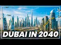 Dubai's Future: The $100 Billion Masterplan!