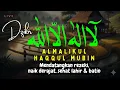 Download Lagu SHOLAWAT JADUL PEMBAWA BERKAH RIZKI DAN SEHAT LAHIR BATIN - LAILAHAILLALLAH AL MALIKUL HAQQUL MUBIN