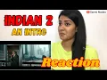 Download Lagu Indian 2 - An Intro😮Kamal Haasan | Shankar | Anirudh | Subaskaran | Lyca | Red Giant - REACTION #14