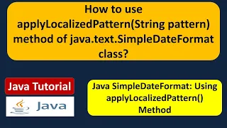 How to use applyLocalizedPattern String pattern method of java text SimpleDateFormat class