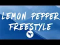 Download Lagu Drake - Lemon Pepper Freestyle (Lyrics) Feat. Rick Ross