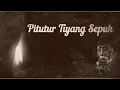Download Lagu PITUTUR TIYANG SEPUH dalam JI-TU