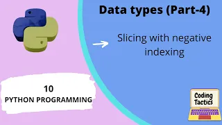 Data Types in Python String Part-4 Python Programming Lecture-10