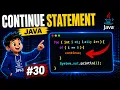 Java Continue Statement Explained with Examples Chapter-30 Java Tutorial For Beginners