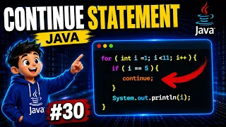Java Continue Statement Explained with Examples Chapter-30 Java Tutorial For Beginners