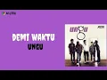 Lagu Ungu - Demi waktu || Lirik lagu