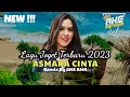 Download Lagu LAGU JOGET TERBARU 2023 ASMARA CINTA REMIX BY AKE AMR