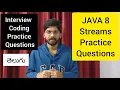 JAVA 8 Streams Scenario Based Interview Coding Practice Questions Telugu Streams Lambdas