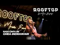 GHEA - RASA CINTA INI LIVE AT ROOFTOP COFFEE