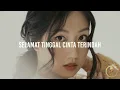 NADIYA RAWIL - LIRIK - ( SATU DIANTARA BERJUTA )