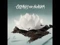 Hansha - Oceans Ate Alaska
