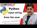 How to take string input from the user in Python compuhelp Sunil Guleria