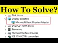 How To Fix Graphics Card Shows As Microsoft Basic Display Adapter in Windows