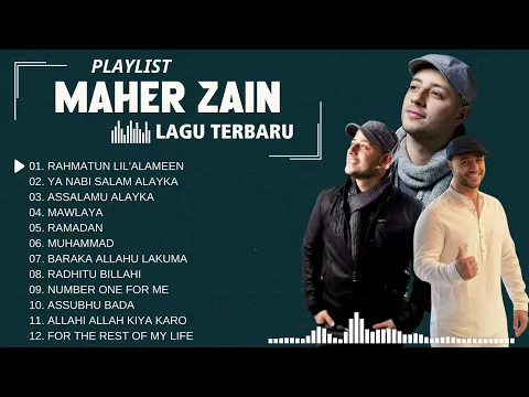 Download MP3 Kumpulan Maher Zain Lagu Terbaik 2024  Maher Zain Full Album  Tanpa Iklan