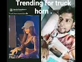 Lagu #dj #edit #truck horn