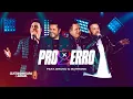 Lagu Gustavo Moura e Rafael, part. Bruno e Marrone  - Convite Pro Erro - DVD Um Novo Ciclo
