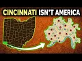 Why Cincinnati Makes No Sense as a U S City