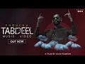 Download Lagu PHOULOU - TABDEEL|| ( OFFICIAL MUSIC VIDEO ) LATEST PUNJABI SONG || 4K