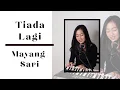 Download Lagu TIADA LAGI ( MAYANG SARI ) - MICHELA THEA COVER