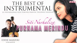 Download Siti Nurhaliza - Purnama Merindu (The Best Of Instrumental - Eddie Marzuki - Gitar Akustik) MP3