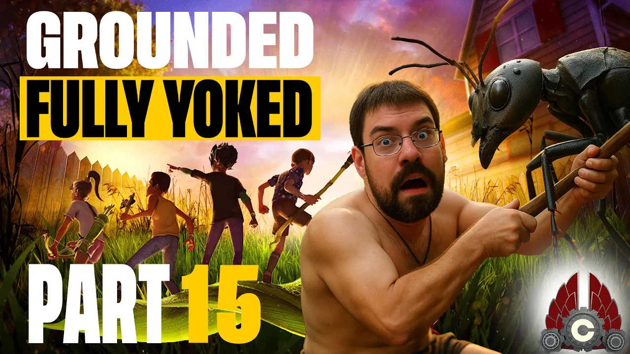 Grounded Fully Yoked Update 1.4 | Part 15