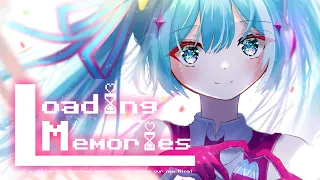 Loading Memories / せきこみごはん feat. 初音ミク